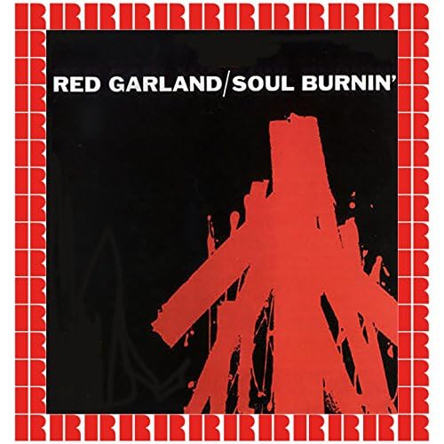 Amazon MusicでRed GarlandのSoul Burnin' (Hd Remastered Edition)を再生する