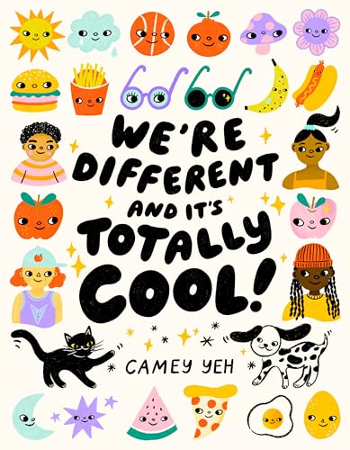 Image of We're Different and It's Totally Cool!