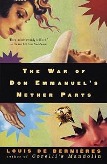 The War of Don Emmanuel's Nether Parts (Vintage International)