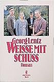 Weisse mit Schuss (Ullstein Taschenbuch) - Georg Lentz