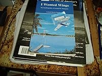 I Wanted Wings 0932265383 Book Cover