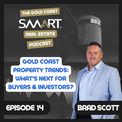 Gold Coast Property Trends: What&rsquo;s Next for Buyers & Investors?