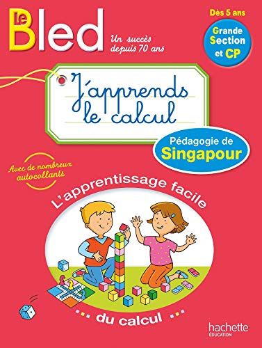 BLED - J'apprends le calcul avec la pédagogie de Singapour