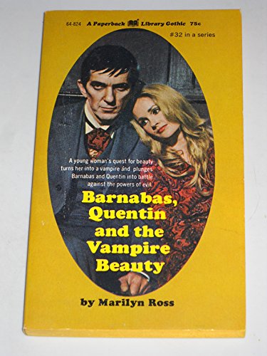 Barnabas, Quentin and the vampire beauty (Dark ... B0006XQ1X6 Book Cover