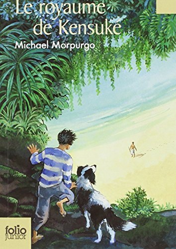 Le Royaume De Kensuke (Folio Junior) by Michael Morpurgo (2007-04-02)