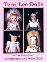 Terri Lee Dolls Identification and Price Guide 0875885667 Book Cover