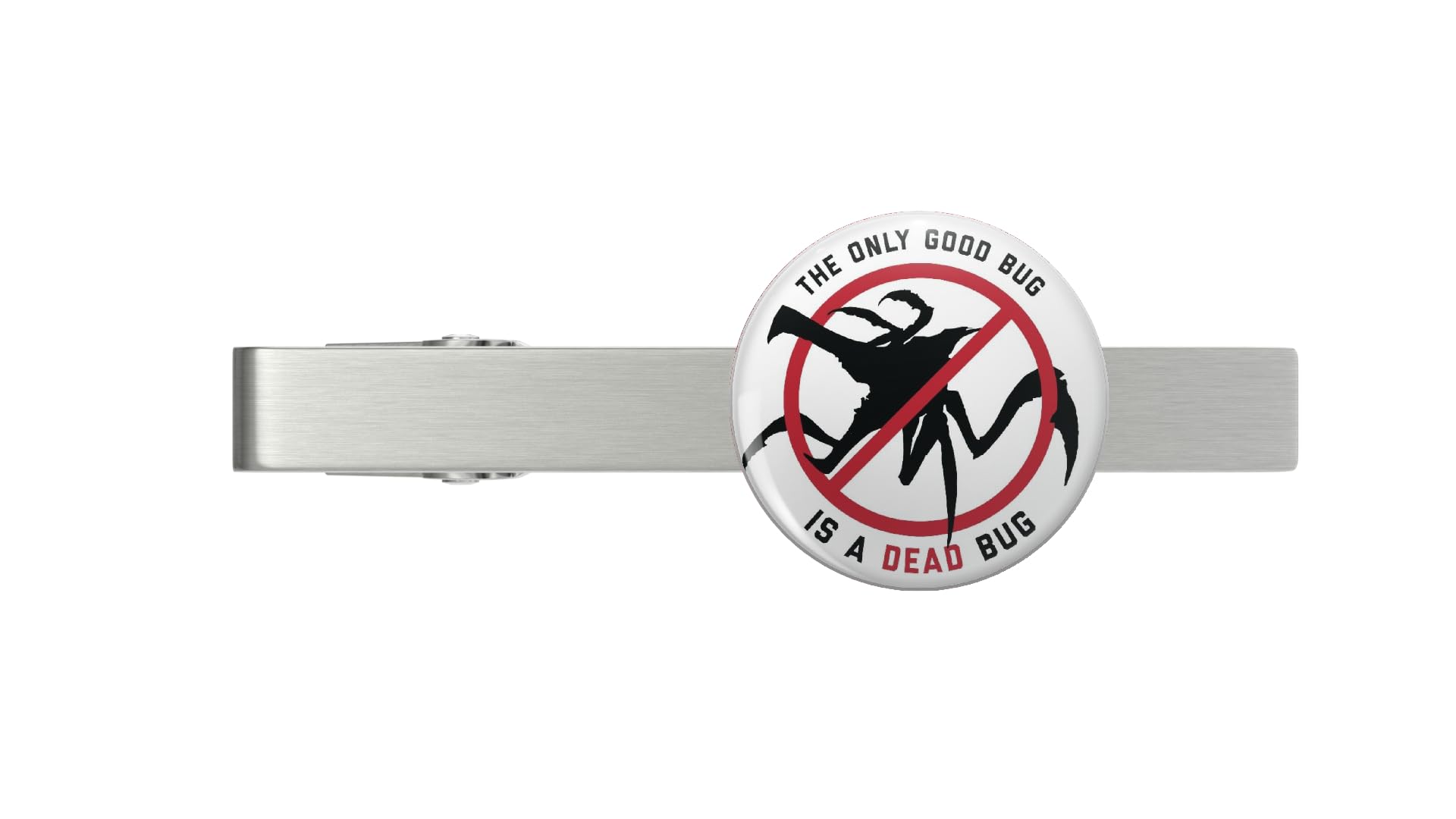 Starship Troopers The Only Good Bug is a Dead Bug Silver Tie Clip Tie Bar Veteran Gift