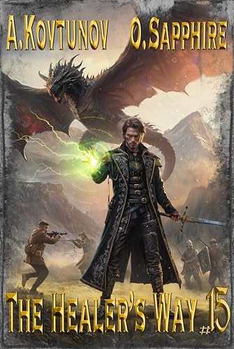 The Healer’s Way (Book 15): A Portal Progression Fantasy Series (The Healer's Way)