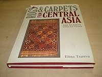 Rugs & Carpets from Central Asia: The Russian Collections 0140063692 Book Cover