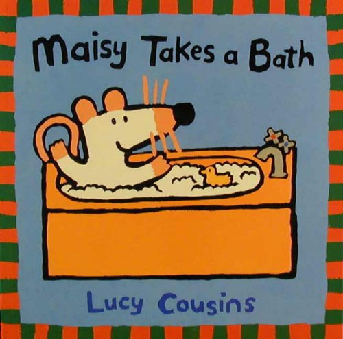Maisy Takes a Bath (Maisy Mouse)