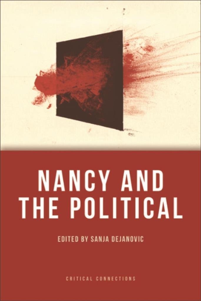 Nancy and the Political (Critical Connections EUP)