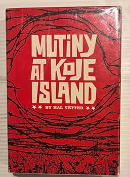 Hardcover Mutiny at Koje Island Book