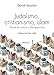 JUDAISMO, CRISTIANISMO, ISLAM: Puntos en común y discrepancias - Vauclair, David