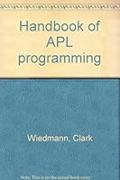 Handbook of APL programming 0884050610 Book Cover