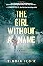 The Girl Without a Name (A Zoe Goldman novel (2))