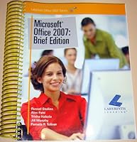 Microsoft Office 2007: Brief Edition 1591361494 Book Cover