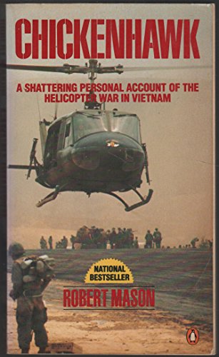Chickenhawk: a Shattering Personal Account of t... B000VS9QFG Book Cover