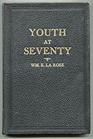 Youth at Seventy B001QV74RE Book Cover