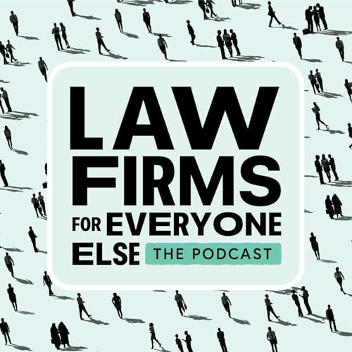 Page de couverture de Law Firms for Everyone Else