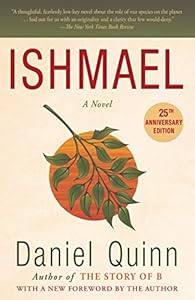 Ishmael A Novel Ishmael Series Book 1 Ebook Quinn Daniel Kindle Store Amazon Com