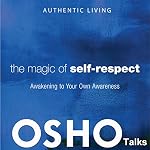 Cover of The Magic of Self-Respect