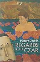 Regards to the Czar (UQP fiction) 0702221082 Book Cover