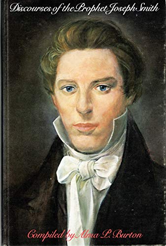 Discourses of the Prophet Joseph Smith 0877470677 Book Cover