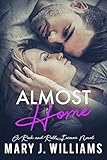 Almost Home: A Second Chance at Love Rock Star Romance (Rock and Roll Forever Book 4) (English Edition)