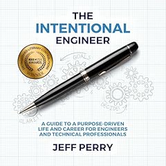The Intentional Engineer Audiolibro Por Jeff Perry arte de portada