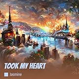 Took My Heart
