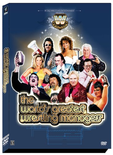 WWE Presents The World's Greatest Wrestling Managers