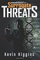 Surrogate Threats (Michael Rader Adventures) 0692585761 Book Cover