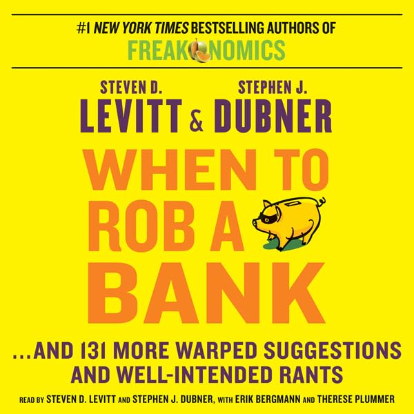 Cover art for When to Rob a Bank
