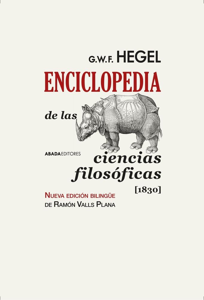 Enciclopedia de las Ciencias Filosóficas en compendio (LECTURAS DE FILOSOFÍA)