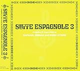 suite 313 streaming  Suite Espagnole 3
