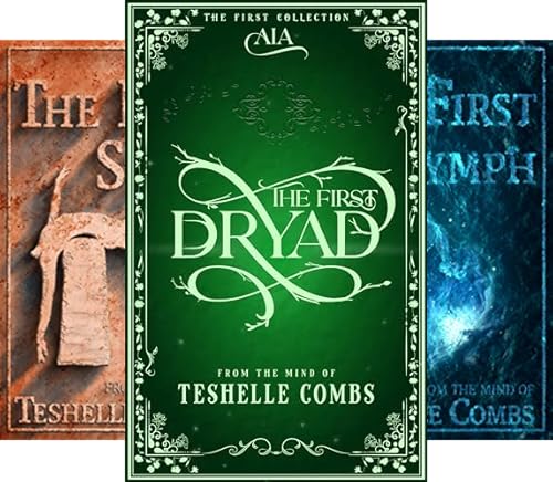 The First Dryad (The First Collection Book 1)