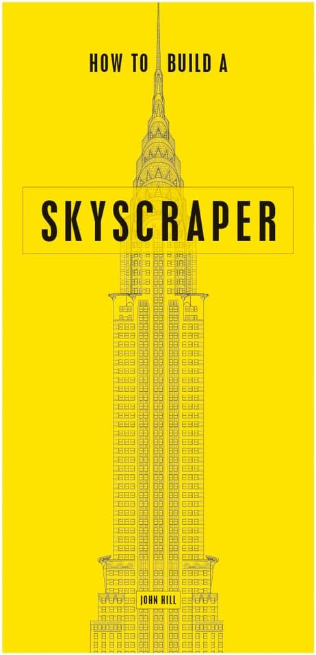 Firefly Books How to Build a Skyscraper