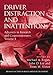 Driver Distraction and Inattention: Advances in Research and Countermeasures, Volume 1 (Human Factors in Road and Rail Transport) (English Edition)