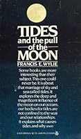 Tides and the pull of the moon 0828903476 Book Cover
