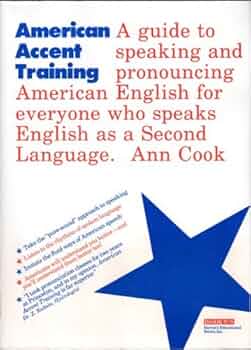 語学・辞書・学習参考書 The American Accent Guide 3rd Edition The American Accent Guide, Second Edition: A Complete and
