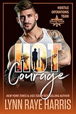 HOT Courage: Hostile Operations Team® - Strike Team 2