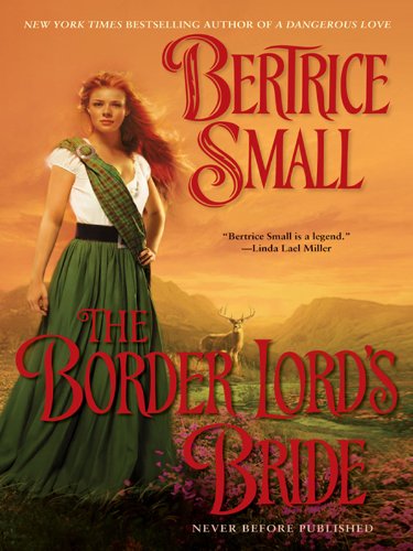 The Border Lord's Bride (Border Chronicles Book 2)