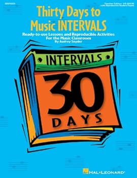 Paperback Thirty Days To Music Intervals: Lessons And Reproducible Activities For The Music Classroom Book
