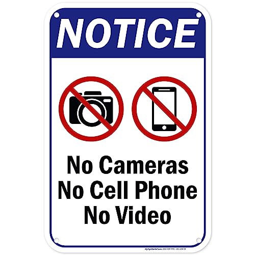 No Cameras No Cell Phone No Video Sign, 12x18 Inches, 55 mil thick HDPE