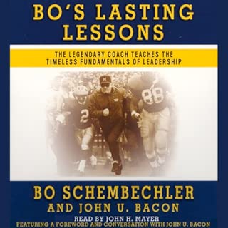 Bo's Lasting Lessons: The Legendary Coach Teaches the Timeless Fundamentals of Leadership