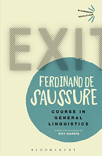 Course In General Linguistics Bloomsbury Revelations Kindle Edition By Saussure Ferdinand De Harris Roy Politics Social Sciences Kindle Ebooks Amazon Com