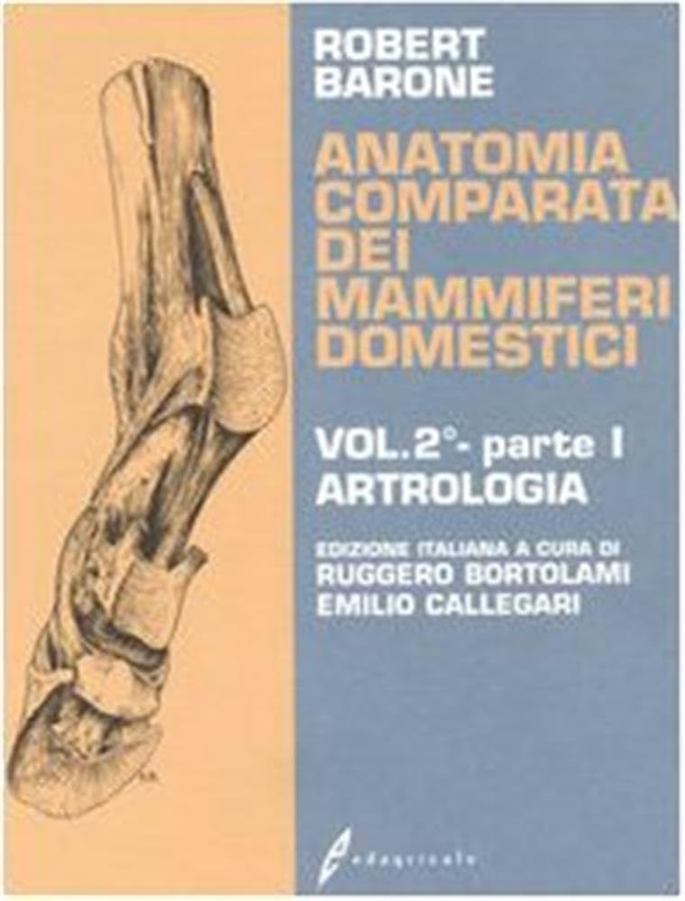 Anatomia Comparata Dei Mammiferi Domestici. Artrologia (Vol. 2/1) - 4