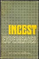 Incest Experiences B002JWDW98 Book Cover