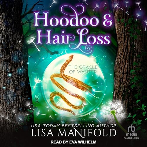 Hoodoo &amp;amp; Hair Loss -- Lisa Manifold episode artwork