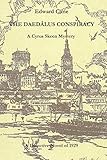 The Daedalus Conspiracy: A Detective Novel of 1929 (The Cyrus Skeen Series) (Volume 3)